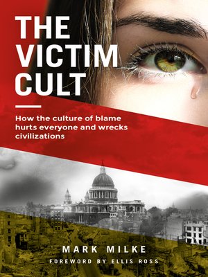 The Victim Cult - ebook